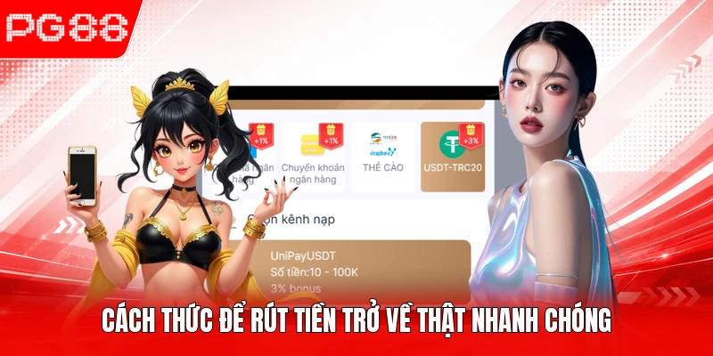 Cách thức để rút tiền trở về thật nhanh chóng